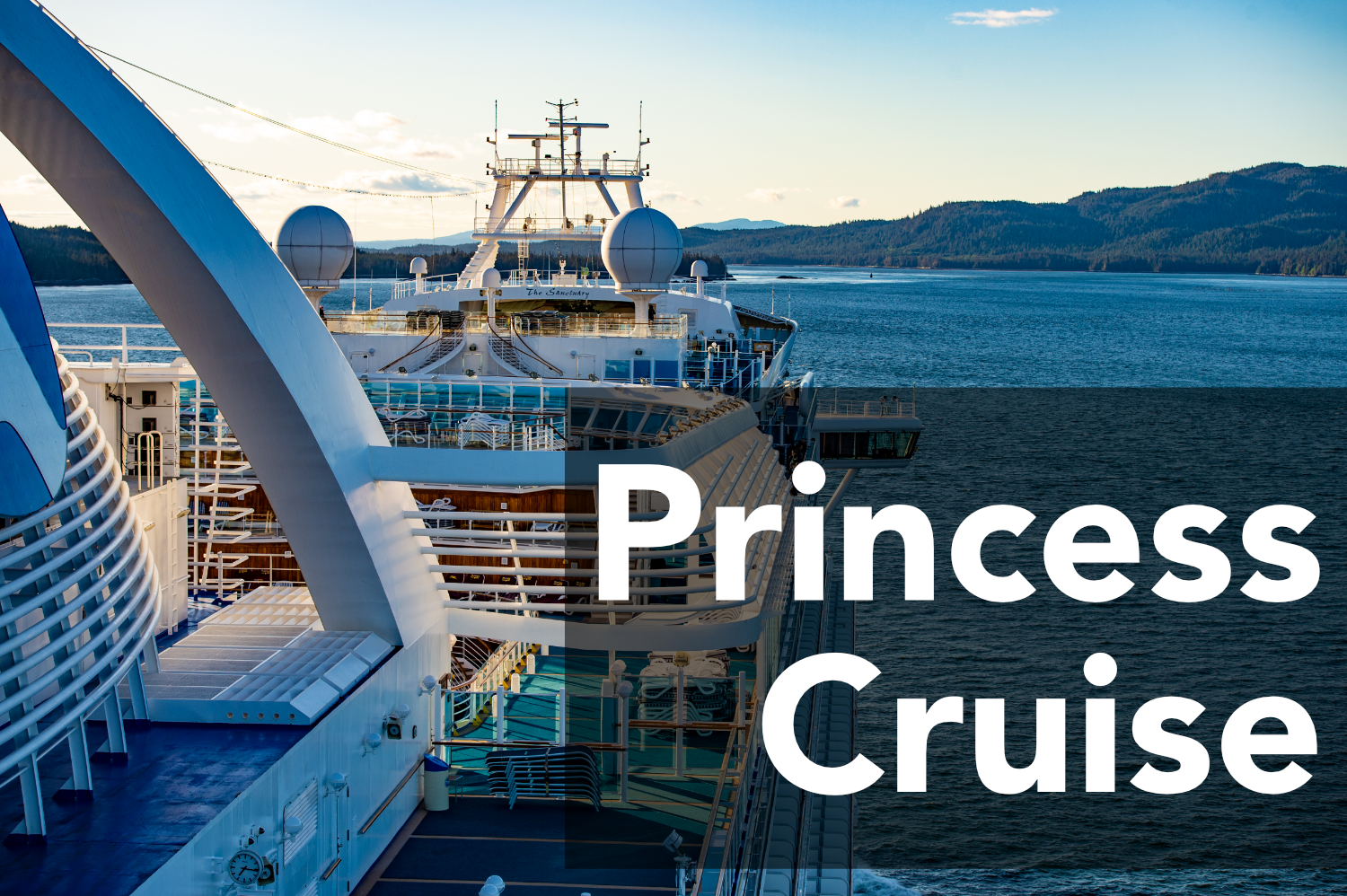 Princess Cruise